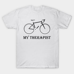 MY THERAPIST T-Shirt